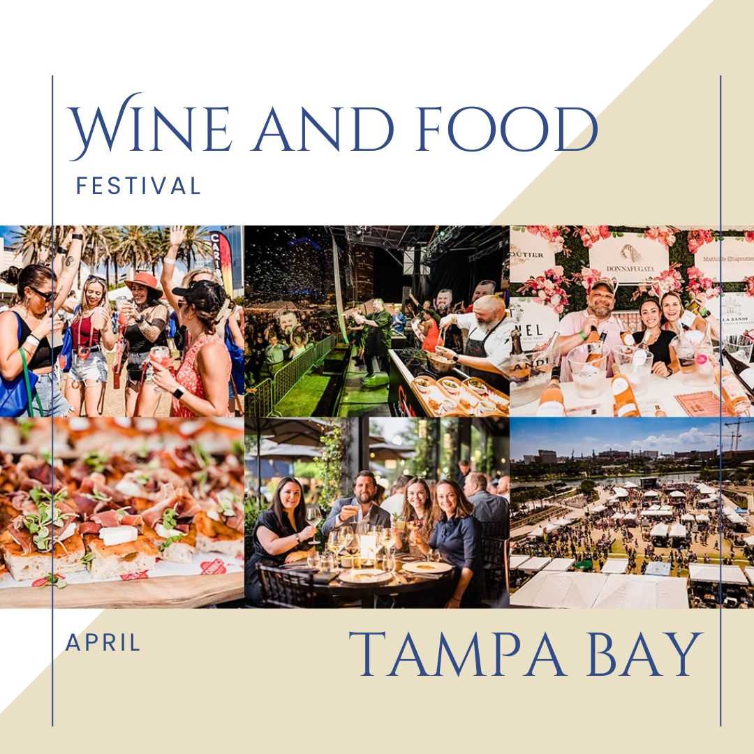 Tampa Bay Wine Festival: A Must-Attend Culinary Event This April